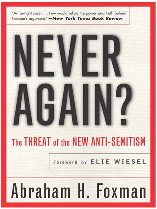 Détails du titre pour Never Again? par Abraham H. Foxman - Disponible